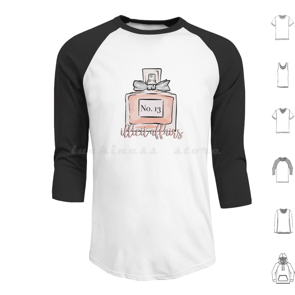 Perfume Quotes - Illicit Affairs Perfume Hoodies Long Sleeve